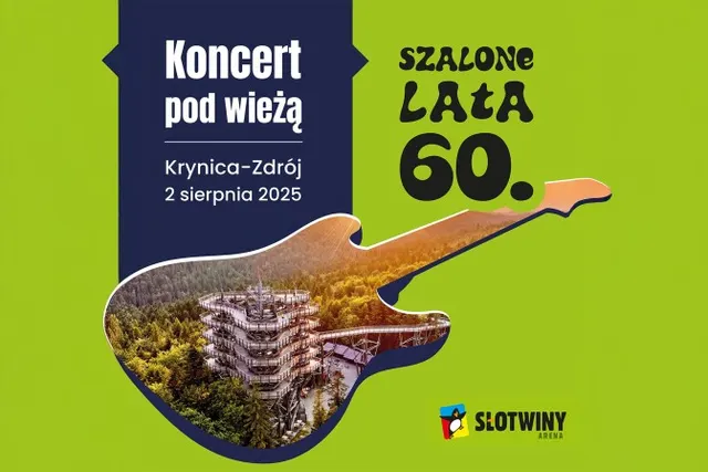 „Szalone lata 60.” na Koncercie pod Wieżą w Krynicy-Zdroju.